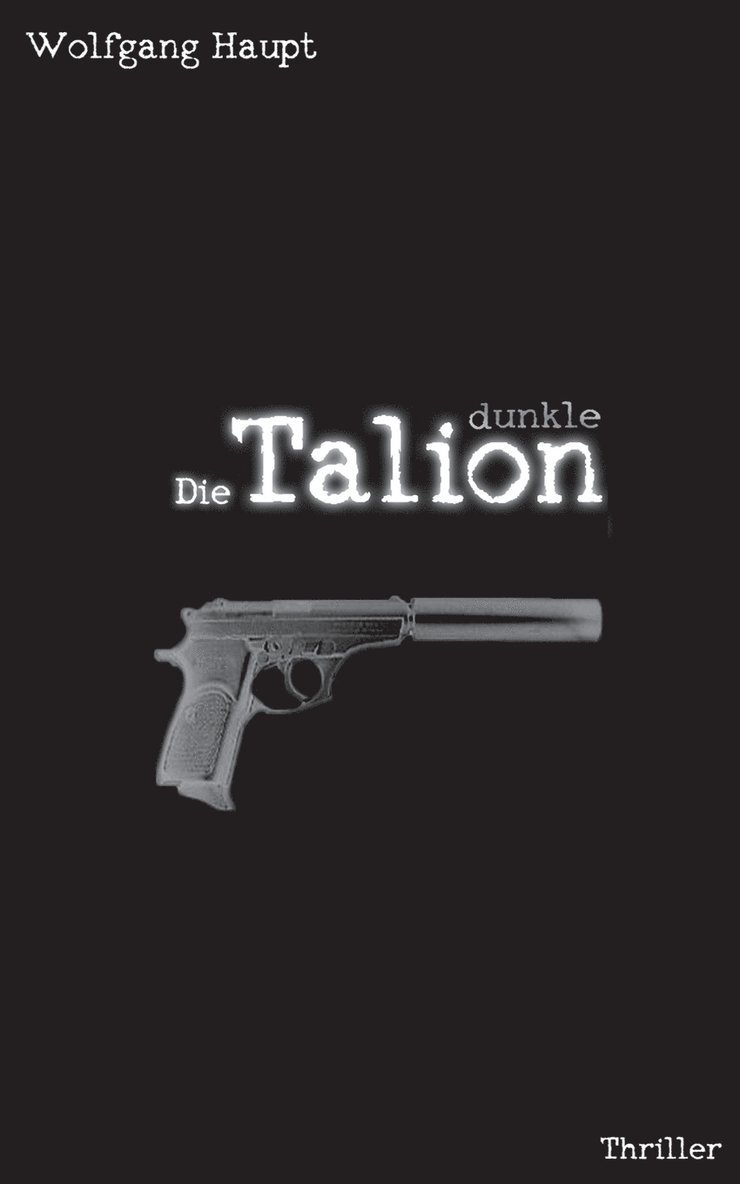 Die dunkle Talion 1