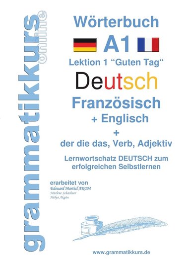bokomslag Wörterbuch Deutsch - Französisch - Englisch Niveau A1