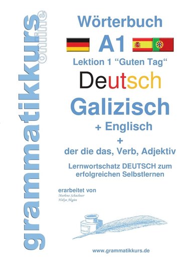 bokomslag Wrterbuch Deutsch - Galizisch - Englisch Niveau A1