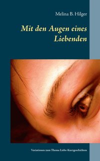 bokomslag Mit den Augen eines Liebenden