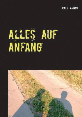 bokomslag Alles auf Anfang