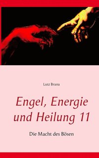bokomslag Engel, Energie und Heilung 11