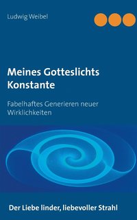 bokomslag Meines Gotteslichts Konstante