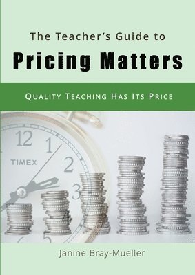 The Teacher's Guide to Pricing Matters 1