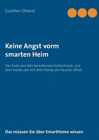 bokomslag Keine Angst vorm smarten Heim