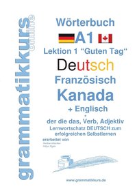 bokomslag Wrterbuch Deutsch - Franzsisch Kanada - Englisch Niveau A1