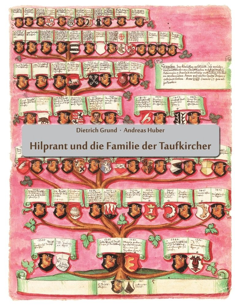 Hilprant und die Familie der Taufkircher 1