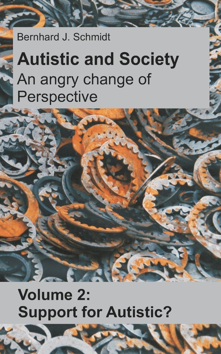 Autistic and Society - An angry change of perspective 1