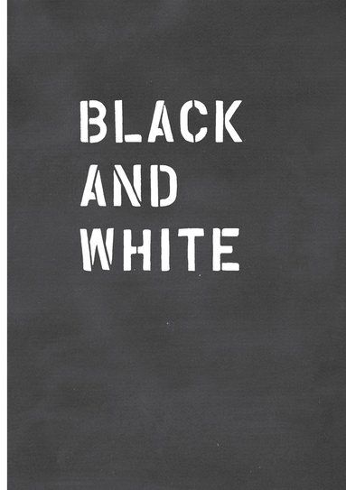 bokomslag Black and White / Schwarz auf Wei
