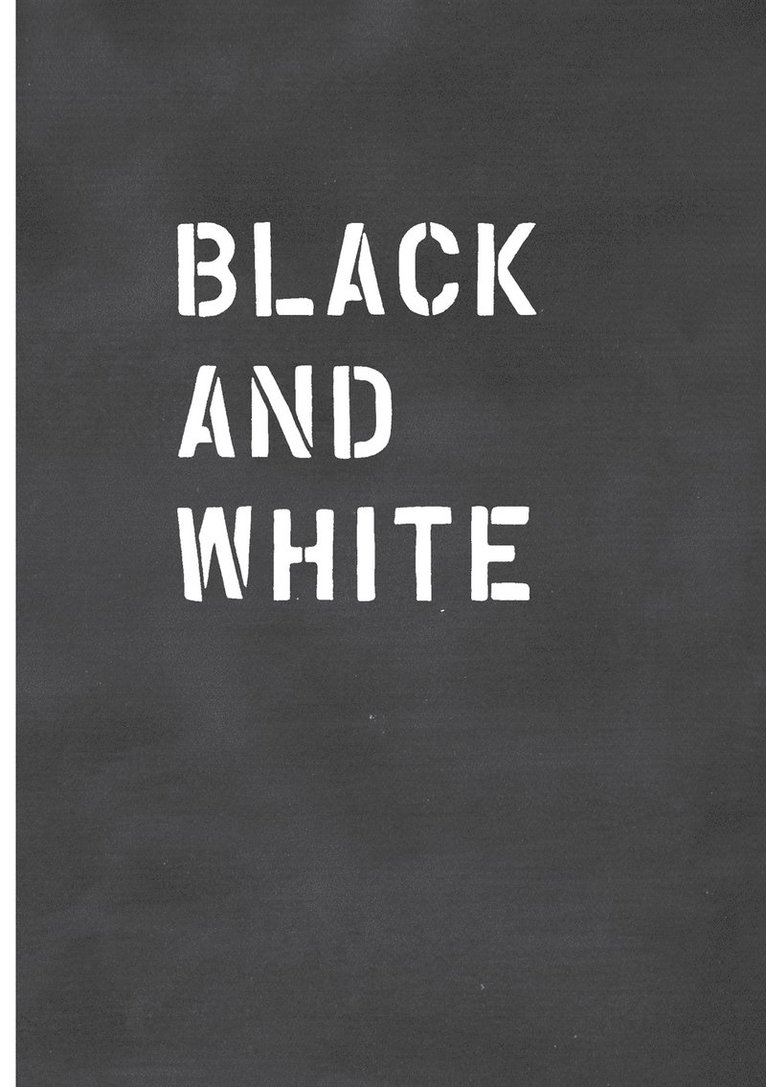 Black and White / Schwarz auf Wei 1