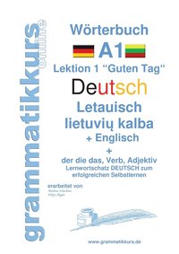 bokomslag Wrterbuch Deutsch - Litauisch - Englisch Niveau A1