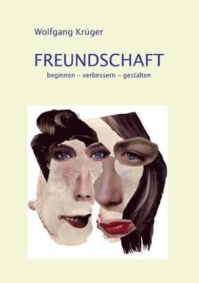 Wolfgang Krüger - Freundschaft, Häftad