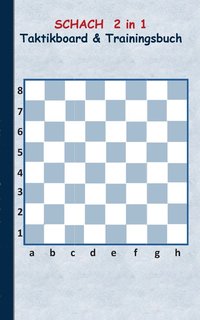 bokomslag Schach 2 in 1 Taktikboard und Trainingsbuch