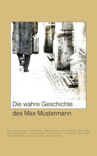 bokomslag wahre Geschichte des Max Mustermann