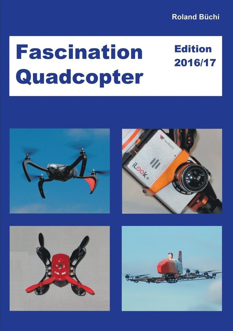 Fascination Quadcopter 1