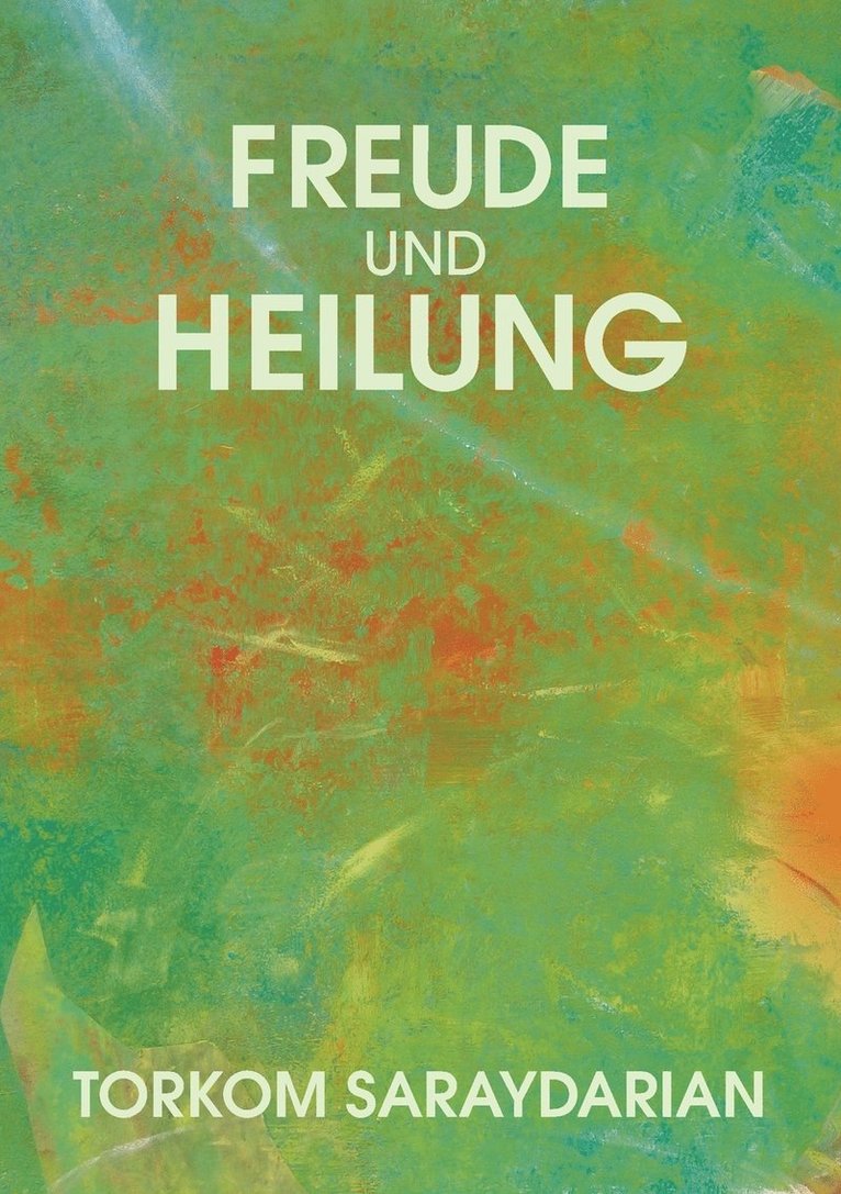 Freude und Heilung 1