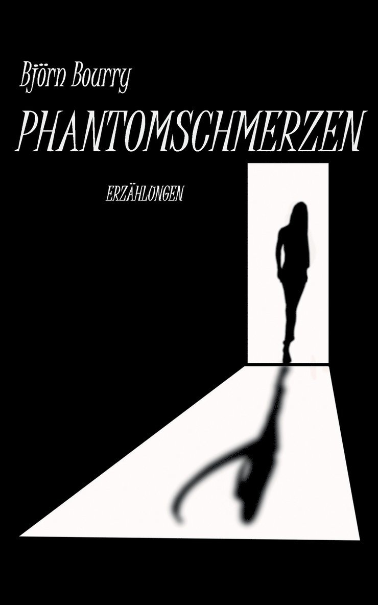 Phantomschmerzen 1