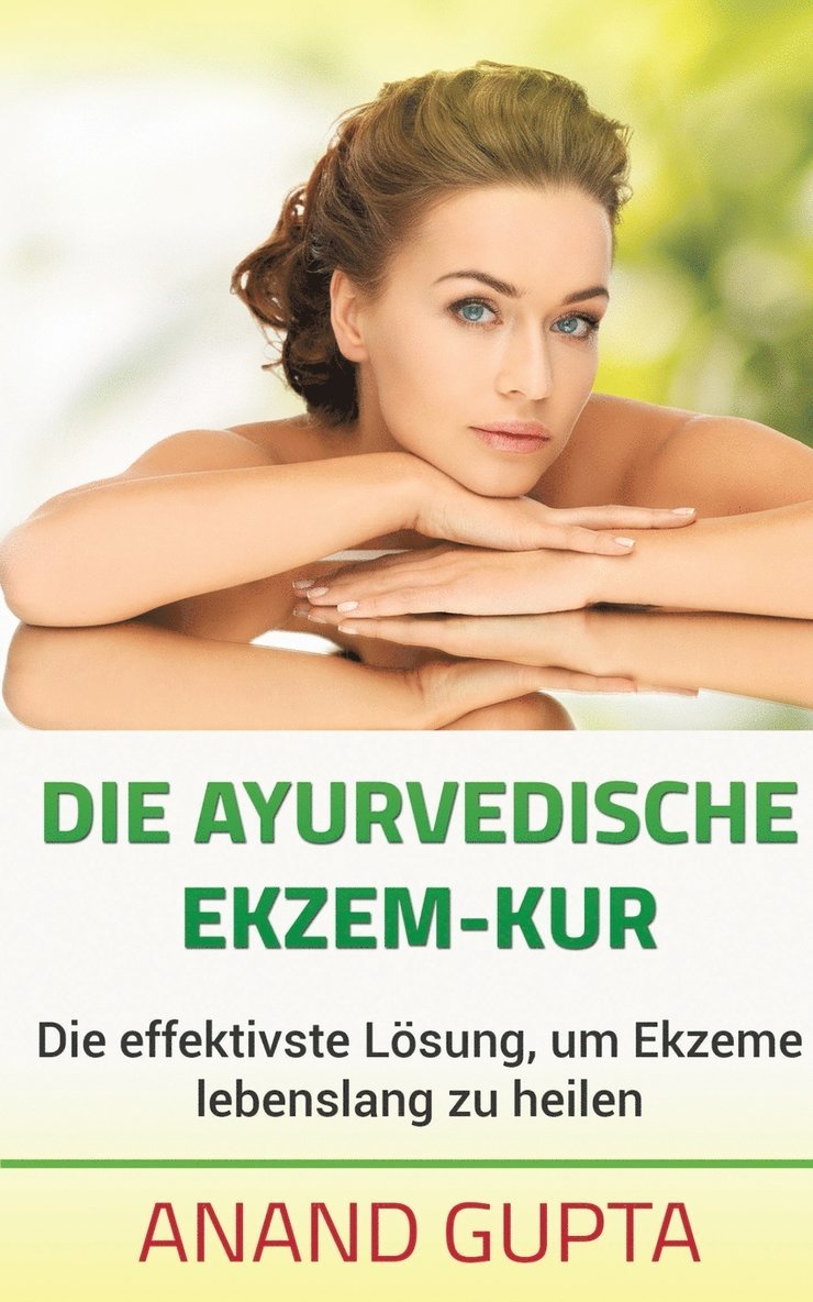 Anand Gupta - ayurvedische Ekzem-Kur, Häftad