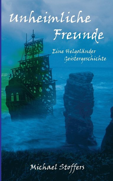 bokomslag Unheimliche Freunde