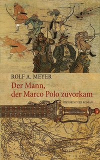 bokomslag Mann, der Marco Polo zuvorkam