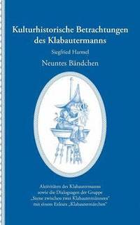 bokomslag Kulturhistorische Betrachtungen des Klabautermanns - Neuntes Bandchen