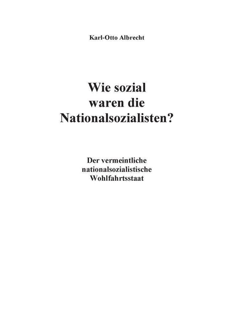 Karl-Otto Albrecht - Wie sozial waren die Nationalsozialisten?, Häftad