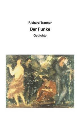 Richard Trauner - Funke, Häftad