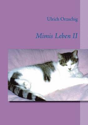 Mimis Leben II 1