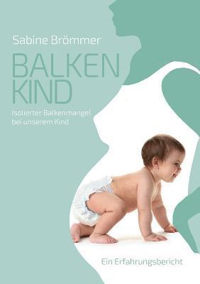 Balkenkind 1