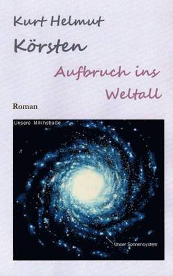 Aufbruch ins Weltall 1