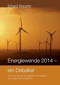 bokomslag Energiewende 2014 - ein Debakel