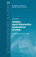 bokomslag Schäden durch fehlerhaftes Konstruieren mit Holz.