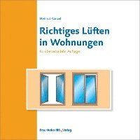 Richtiges Lüften in Wohnungen 1