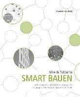 Mike de Saldanha - Smart bauen., Inbunden