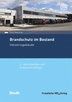 Brandschutz im Bestand. Industriegebäude. 1