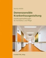 bokomslag Demenzsensible Krankenhausgestaltung.