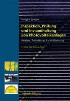 Wolfgang Schröder - Inspektion, Prüfung und Instandhaltung von Photovoltaikanlagen., Inbunden