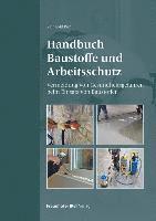 bokomslag Handbuch Baustoffe und Arbeitsschutz.