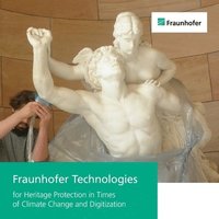 bokomslag Fraunhofer Technologies for Heritage Protection in Times of Climate Change and Digitization.