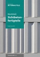 bokomslag Merkblatt Sichtbetonfertigteile