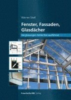 bokomslag Fenster, Fassaden, Glasdächer