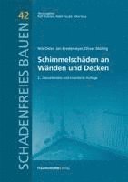 Nils Oster, Jan Bredemeyer, Oliver Mühlig, Ralf Ruhnau, Nabil Fouad, Silke Sous - Schimmelschäden an Wänden und Decken, Inbunden