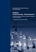 Hannsjörg Ahrens, Klemens Bastian, Lucian Muchowski - Handbuch Projektsteuerung - Baumanagement, Inbunden
