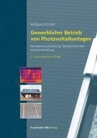 Wolfgang Schröder - Gewerblicher Betrieb von Photovoltaikanlagen, Inbunden