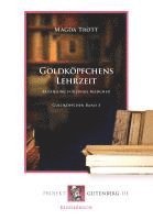 bokomslag Goldköpfchens Lehrzeit