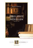 bokomslag Drei späte Novellen