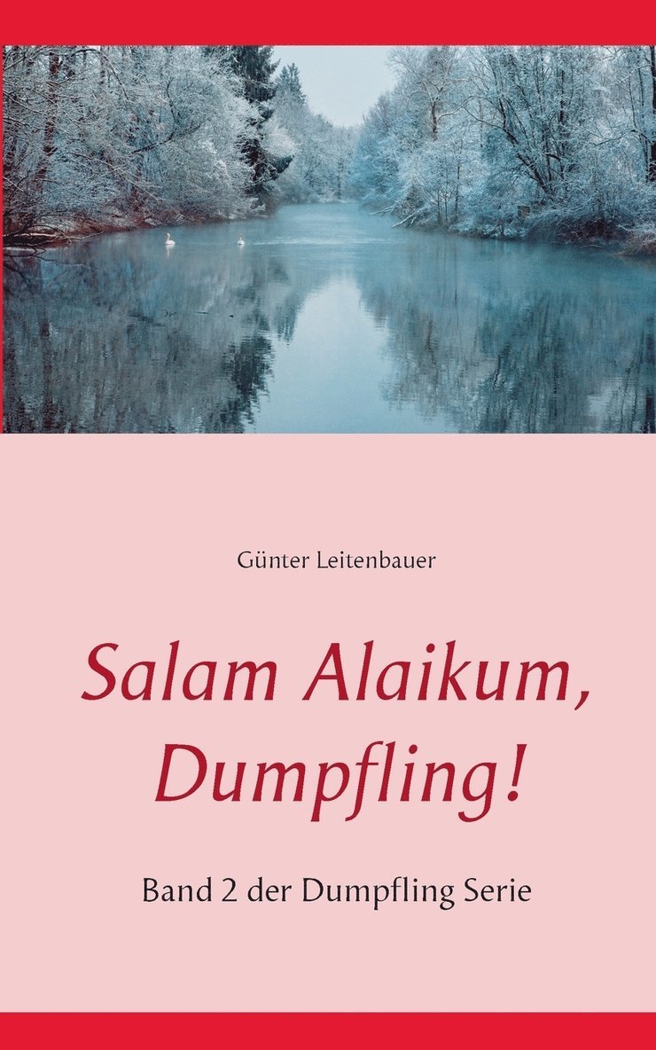 Salam Alaikum, Dumpfling!