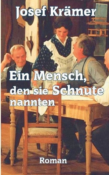 bokomslag Ein Mensch, den sie Schnute nannten