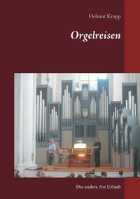 bokomslag Orgelreisen