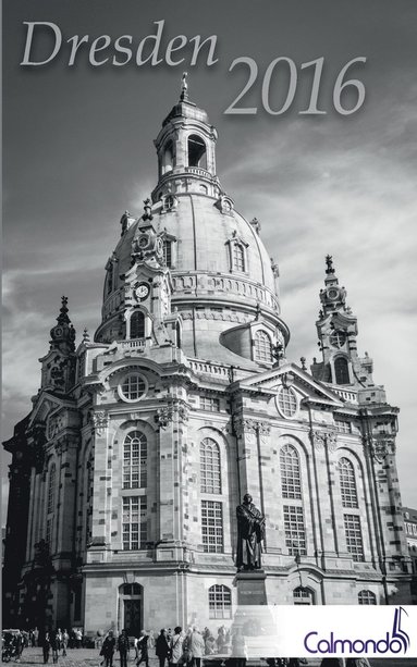bokomslag Buchkalender Dresden 2016 - Terminplaner - 12x19cm - 152 Seiten - 1 Woche 2 Seiten - 31 schwarz-weiß-Aufnahmen